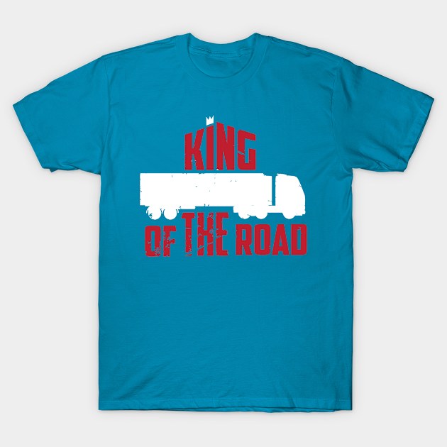 King od the road (white) T-Shirt by nektarinchen